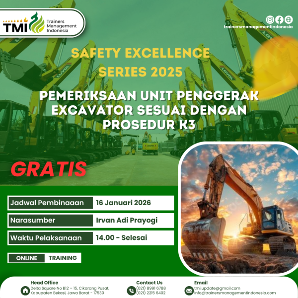 Pemeriksaan Unit Penggerak Excavator Sesuai dengan Prosedur K3