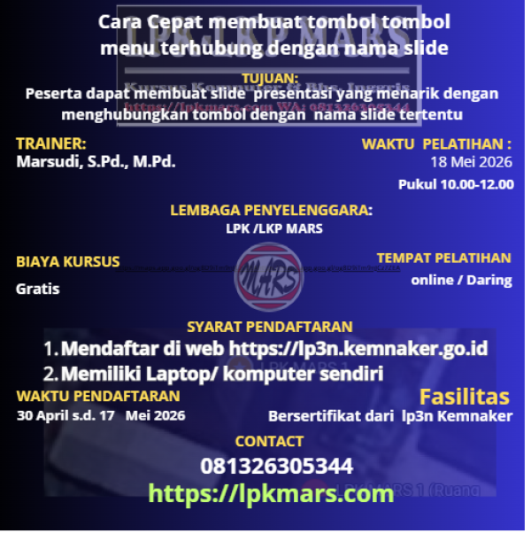 Cara cepat membuat  slide presentasi yang menarik dengan menghubungkan tombol menu dengan nama slide