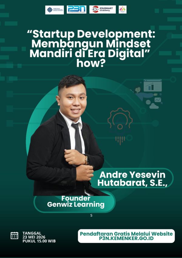 STARTUP DEVELOPMENT: Membangun Mindset Mandiri di Era Digital